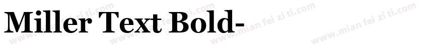 Miller Text Bold字体转换
